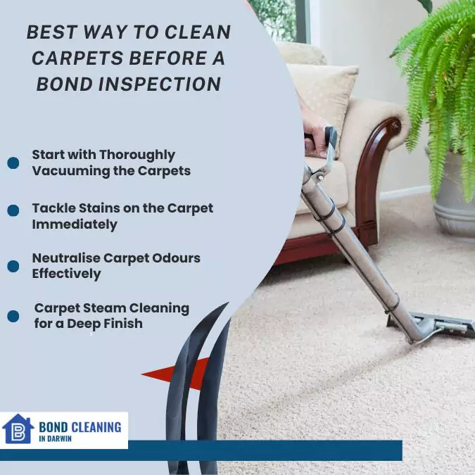 Best way to clean carpets before a bond inspection